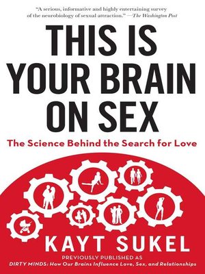 cover image of This Is Your Brain On Sex
